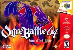 Ogre Battle 64 - Person Of Lordly Caliber ROM