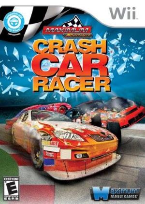 Maximum Racing - Crash Car Racer ROM