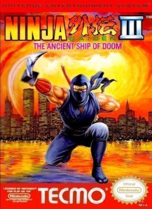Ninja Gaiden 3 - The Ancient Ship Of Doom [T-Port ZERO] ROM