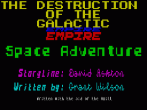Destruction Of The Galactic Empire, The (1984)(David Ashton - Grant Wilson)[a] ROM