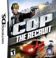 C.O.P. - The Recruit (US)