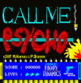 Call Me Psycho (1987)(System 4)[re-release]