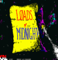 Loads Of Midnight (1987)(CRL Group)(Part 2 Of 3)