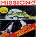 Mission II - Project Gibraltar (1984)(Mission Software)